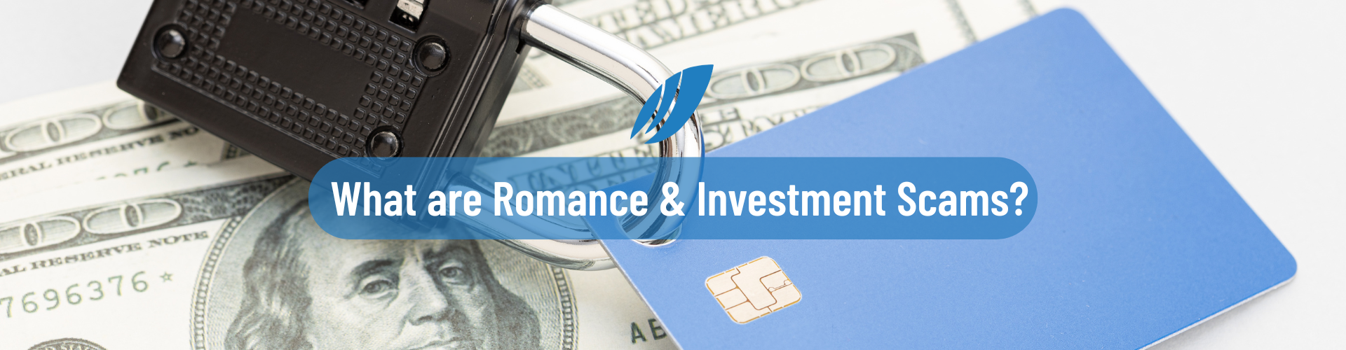 What are romance and investment scams?